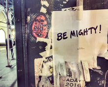 Load image into Gallery viewer, BE MIGHTY Flyer #64