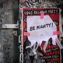 Load image into Gallery viewer, BE MIGHTY Flyer #71