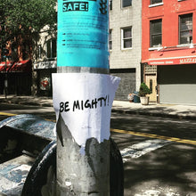 Load image into Gallery viewer, BE MIGHTY Flyer #49
