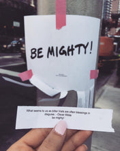 Load image into Gallery viewer, BE MIGHTY Flyer #48