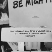 Load image into Gallery viewer, BE MIGHTY Flyer #46