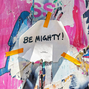 BE MIGHTY Flyer #42