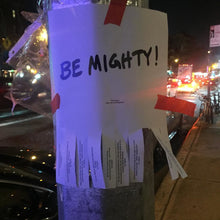Load image into Gallery viewer, BE MIGHTY Flyer #44
