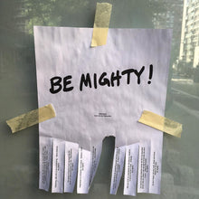 Load image into Gallery viewer, BE MIGHTY Flyer #62
