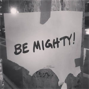BE MIGHTY Flyer #59