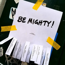 Load image into Gallery viewer, BE MIGHTY Flyer #50
