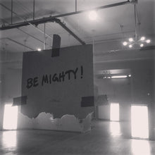 Load image into Gallery viewer, BE MIGHTY Flyer #44
